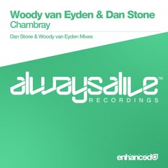 Woody van Eyden & Dan Stone - Chambray (Dan Stone Mix) [OUT NOW]