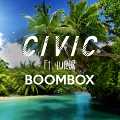 CIVIC - Boombox (Radio Edit)- FREE DL