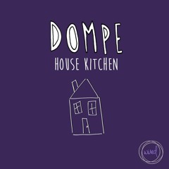 Dompe - If I Was an Adult (Original Mix)
