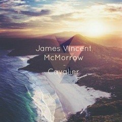 Cavalier feat. James Vincent McMorrow Remix (Jake McGuinness)