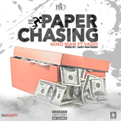 Nino Man - Paper Chasing (Feat. Vado)