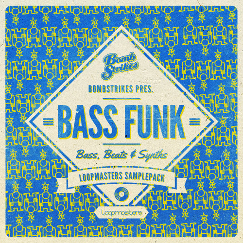 Bombstrikes Pres. Bass Funk Loopmasters Sample Pack (Demo Track)