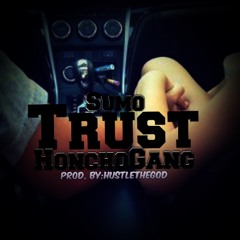 Sumo- "Trust"