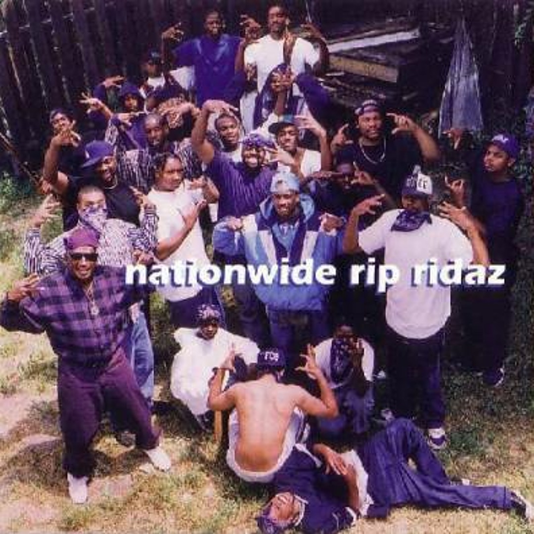 Stream Nationwide Rip Ridaz Sess In The Daytime, Chronic At Night