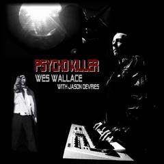 Psycho Killer Extended