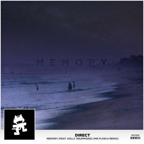 Direct - Memory Feat. Holly Drummond (Mr FijiWiji Remix)