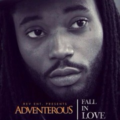 ADVENTEROUS - Fall In Love