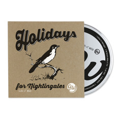 Holidays for nightingales