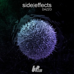 Dazzo - Side Effects [FREE DOWNLOAD]
