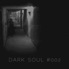 Dark Soul #002 - Funky97