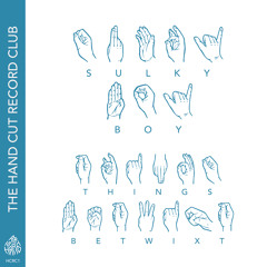 Sulky Boy - Things Betwixt