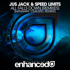 Jus Jack & Speed Limits - All Falls Down (Dualistic Remix) OUT NOW!