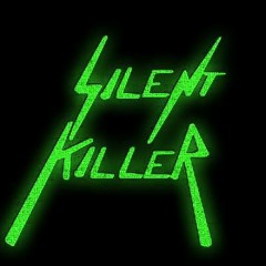 Silent Killer - BloodBath