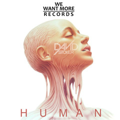 David Stoker - Human Ft. Lauren Lowes