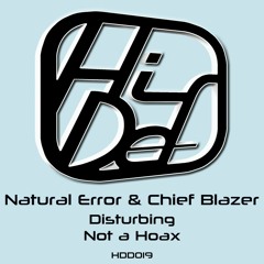 Natural Error & Chief Blazer - Not A Hoax