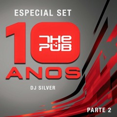 The PUB 10 Anos - Parte 2