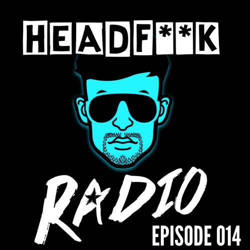 Ben Nicky - Headfuck Radio 014 (Standerwick Guestmix)