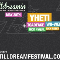 StillDreamin Live Set (5 - 28 - 15)