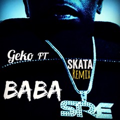 Baba - Geko ft Skata - RX