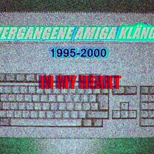 In My Heart (1997 Amiga500_ProTracker)