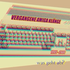 Was Geht Ab? (1998 Amiga500_ProTracker)