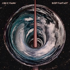 Viann & J.Sin - Body Fantasy