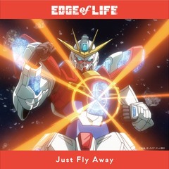 Edge Of Life - Just Fly Away