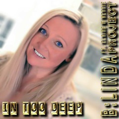in too deep