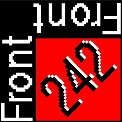 Front 242 - Punish your Machine