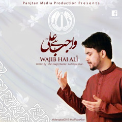 Wajib Hai Ali(a.s)