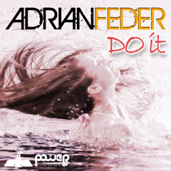 Adrian Feder - I Wanna Scream