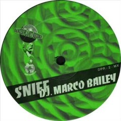 Dj Marco Bailey - Sniff (Cokeman)