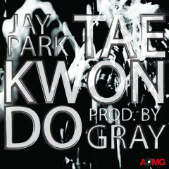 Jay Park - Taekwondo [Instrumental] - Prod.by GRAY