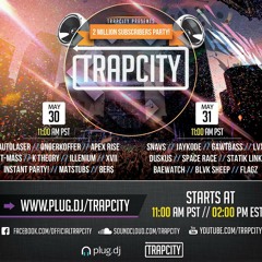 Trap City 2M Subscribers Mix ( CLICK BUY FOR FREE DL )