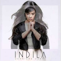 Indila - Dernière Danse REMIX