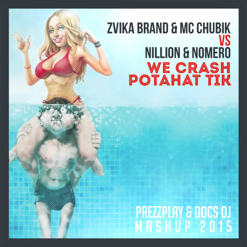 ZVIKA BRAND MC CHUBIK POTAHAT TIK ORIGINAL MIX СКАЧАТЬ БЕСПЛАТНО ZVIKA BRAND MC CHUBIK POTAHAT TIK ORIGINAL MIX СКАЧАТЬ БЕСПЛАТНО