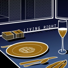 Living Right