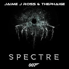 Spectre - ThePhaige and Jaime J Ross