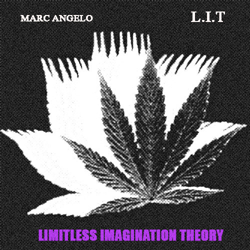 Marc Angelo - L.I.T Prod By Weirddough
