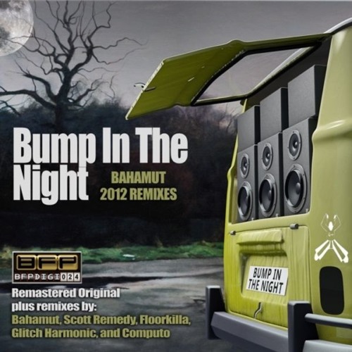 Bump in the Night - Bumpin Remedy
