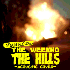 The Hills - The Weeknd (acoustic cover)