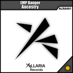 EMP Banger - Ancestry (preview)