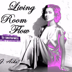 Jhene Aiko - Living Room Flow ( Slowed & Edited by Southforce )