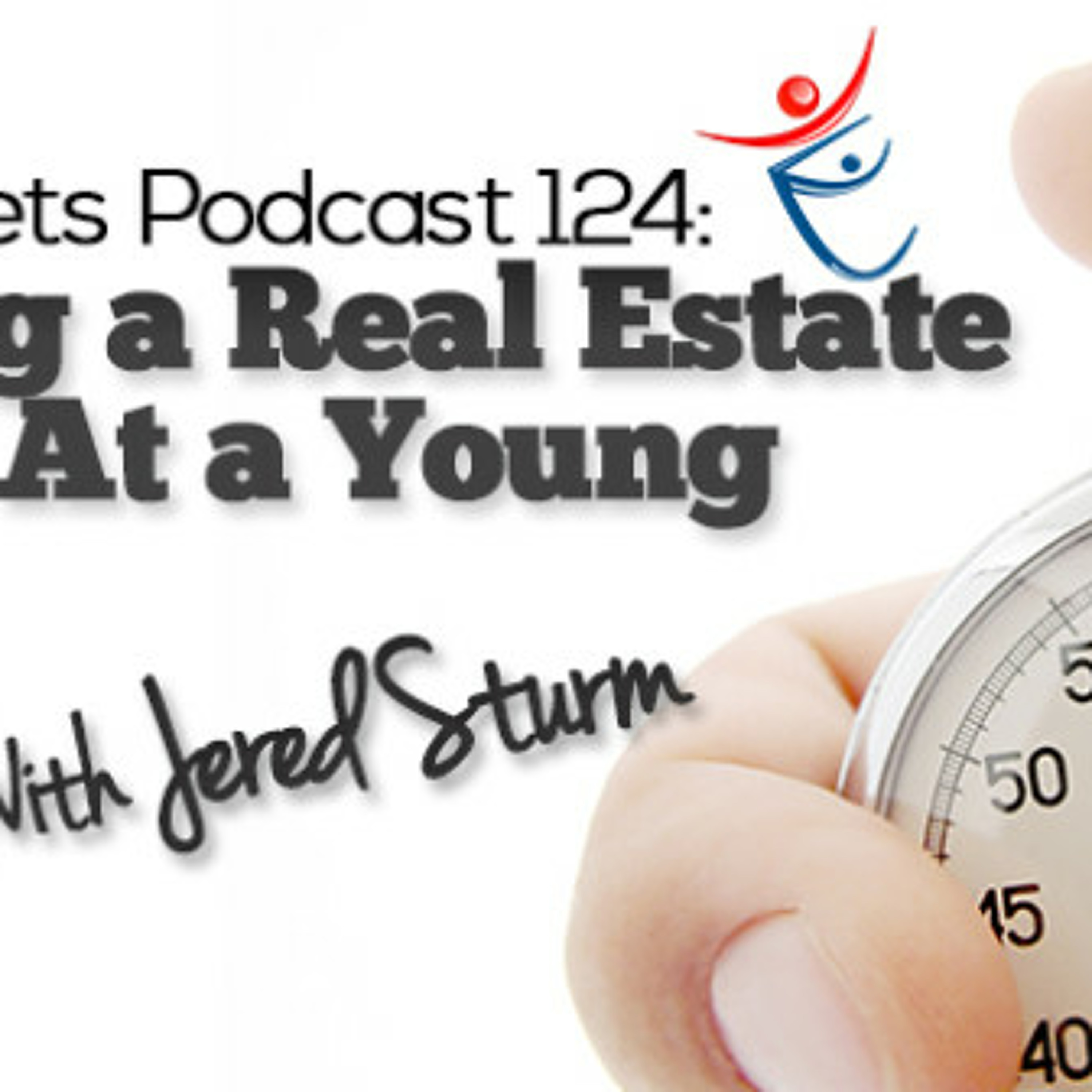 Building A Real Estate Empire At A Young Age With Jered Sturm episode artwork