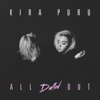 Kira Puru - All Dulled Out