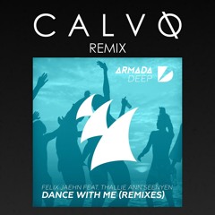 Felix Jaehn Feat. Thallie Ann Seenyen - Dance With Me (CALVO Remix)