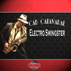 Cab Canavaral Electro Swingster - Album Preview