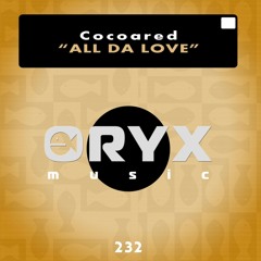 Cocoared - All Da Love (SubtraKtion Remix)