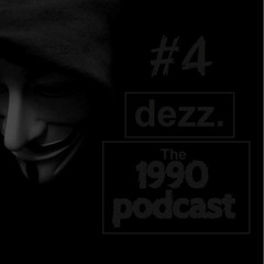 1990 Podcast - Episode 4