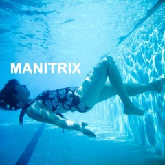 Manitrix - Music